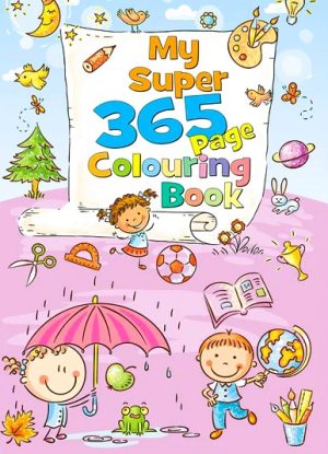 My Super 365 Page Colouring Book