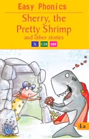 SHERRY, THE PRETTY SHRIMP AND OTHER STORIES