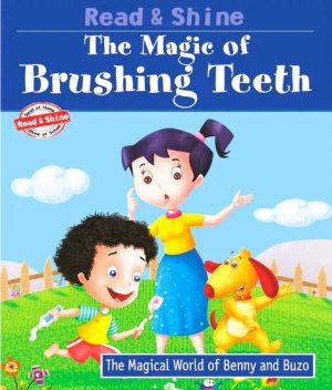 THE MAGIC OF BRUSHING