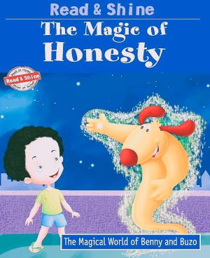 THE MAGIC OF HONESTY