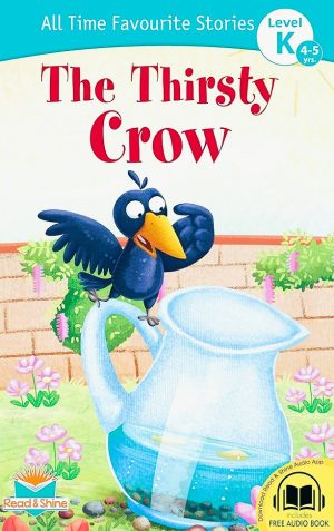The Thirsty Crow - All Time Favourite Stories